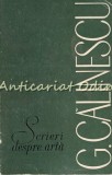 Scrieri Despre Arta II - G. Calinescu