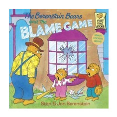 The Berenstain Bears and the Blame Game