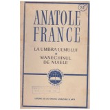 Anatole France - La umbra ulmului. Manechinul de nuiele - 130394