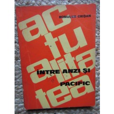 Intre Anzi si Pacific - Romulus Crisan