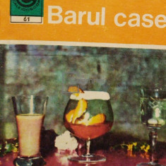 Vladuca Constantin - Barul casei (editia 1973)