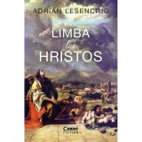 Limba lui Hristos - Adrian Lesenciuc, Corint