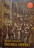 DRUMUL OPEREI-ALFRED HOFFMAN-350387