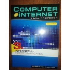 Computer internet fara profesor. Internetul: Incepeti navigarea- Education It