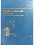 Cum a apărut viața - prin evoluție sau prin creație? (editia 1988)