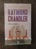 PLAY BACK-RAYMOND CHANDLER, Nemira