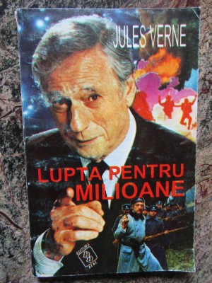 JULES VERNE - LUPTA PENTRU MILIOANE foto