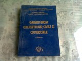 GARANTAREA OBLIGATIILOR CIVILE SI COMERCIALE - NELU ANGHEL