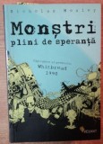 Nicholas Mosley - Monstri Plini de Speranta