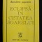 Dumitru Popescu - Eclipsă &icirc;n cetatea soarelui