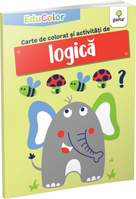 Carte De Colorat Si Activitati De Logica, - Editura Gama foto
