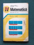 Matematica, Manual clasa a IV-a, 1986, Editura Didactica si Pedagogica, Coperti cartonate, perioada comunista