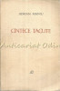 C&acirc;ntece Tăcute - Adrian Maniu, Editura Pentru Literatură, 1965, București, Roman, Beletristică, Tiraj 7180 Exemplare