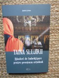 Taina slujirii. Randuri de imbratisare pentru preoteasa ortodoxa - Natalia Corlean