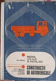 MASINI UTILAJE SI INSTALATII CONSTRUCTII DE AUTOVEHICULE, MANUAL PENTRU CLASA A XII-A-GH. FRATILA-256752