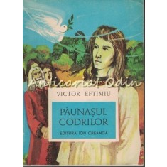 Paunasul Codrilor - Victor Eftimiu