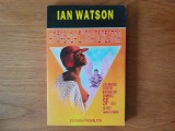 AMBASADA EXTRATERESTRA - Ian Watson - SF.