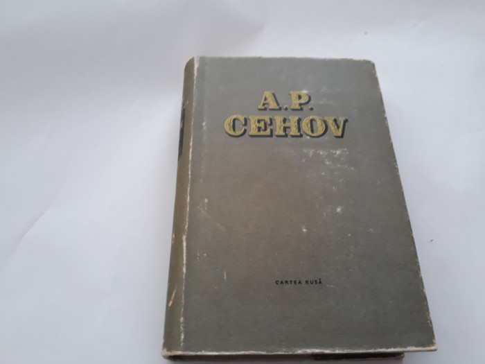 Cehov OPERE VOL 5 ,Povestiri 1883-1884, Ed. Cartea Rusa 1954 RF18/1