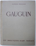 GAUGUIN , texte de MAURICE MALINGUE , 1944