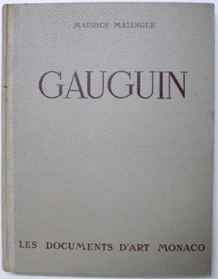 GAUGUIN , texte de MAURICE MALINGUE , 1944 foto