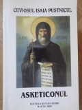 ASKETICONUL-CUVIOSUL ISAIA PUSTNICUL-259859