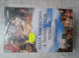 Nigel Cawthorne - Viața amoroasă a &icirc;mpăraților romani, Corint
