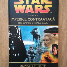 DONALD F. GLUT - STAR WARS. IMPERIUL CONTRAATACA (2006, editie cartonata)