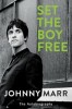 Set the Boy Free: The Autobiography