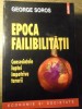 EPOCA FAILIBILITATII. CONSECINTELE LUPTEI IMPOTRIVA TERORII-GEORGE SOROS-234035