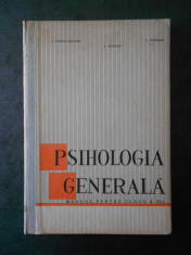 P. POPESCU NEVEANU - PSIHOLOGIA GENERALA. MANUAL PENTRU CLASA A XI-A (1966) foto