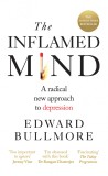 The Inflamed Mind | Edward Bullmore
