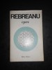Liviu Rebreanu Opere Vol. 10 (1981) - Ediție Cartonată Minerva - Roman Beletristic