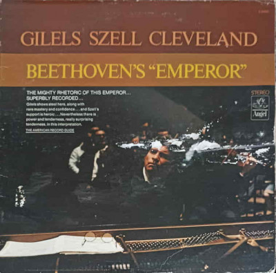 Disc vinil, LP. Beethoven&amp;#039;s &amp;quot;Emperor&amp;quot;-Gilels, Szell, Cleveland, Beethoven foto