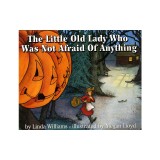 The Little Old Lady Who Was Not Afraid of Anything