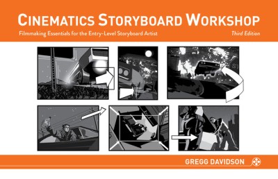 Cinematics Storyboard Workshop: Filmmaking Essentials for the Entry-Level Storyboard Artist foto
