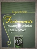 Fundamentele managementului organizaţiei - Eugen Burduș, Editura Economica 2007, Carte Management