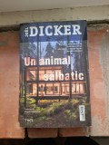 Un animal sălbatic