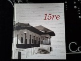 15re: realizari, recuperari, restaurari, reconversii, renovari, revitalizari - Viorica Buica