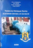 TEHNOLOGII HIPERBARE PENTRU SCUFUNDĂRI UNITARE ȘI &Icirc;N SATURAȚIE - M. DEGERATU, Alta editura