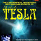 The Experiments, Inventions, Writings and Patents of Nikola Tesla: Master of the Cosmic Flame