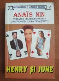 Anais Nin - Henry si June