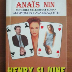 Anais Nin - Henry si June