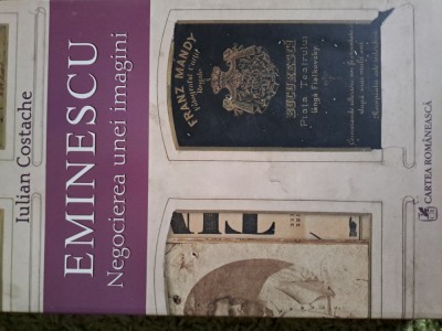 Eminescu, negocierea unei imagini- Costache foto