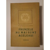 Mihail Villara - Frunzele nu mai sunt aceleași (1946)