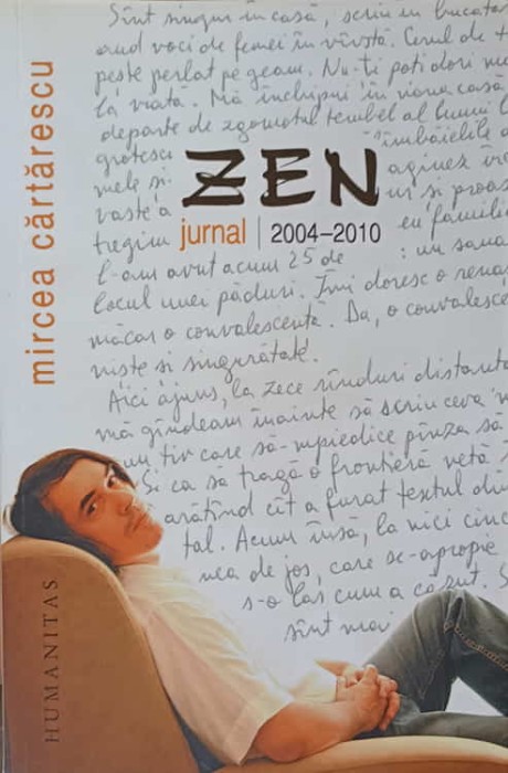 ZEN. JURNAL 2004-2010-MIRCEA CARTARESCU-262099