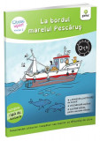 La bordul marelui Pescăruș (Citesc ușor, Nivel 2) - Paperback - Evelyne Barge, Marco Overzee - Gama