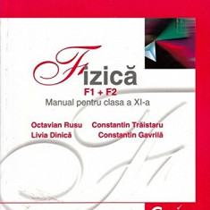 Fizica F1 F2 - Manual pentru clasa a XI-a