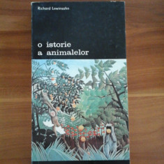 O ISTORIE A ANIMALELOR - RICHARD LEWINSOHN