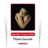 Marea bucurie - Henriette Yvonne Stahl