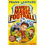 Frankie&#039;s Magic Football: Frankie vs The Knight&#039;s Nasties